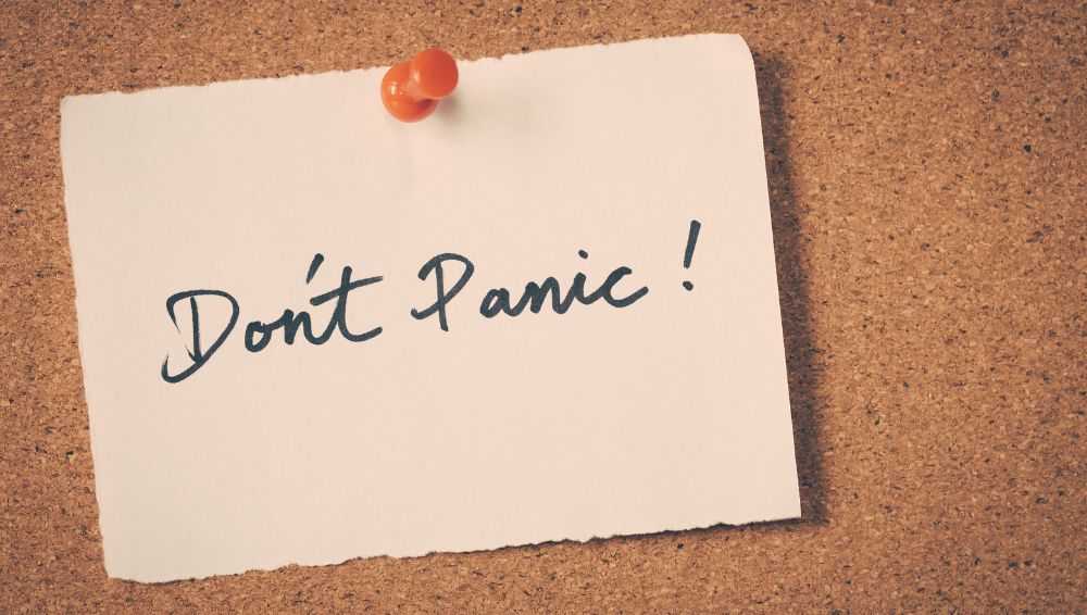 Don’t panic