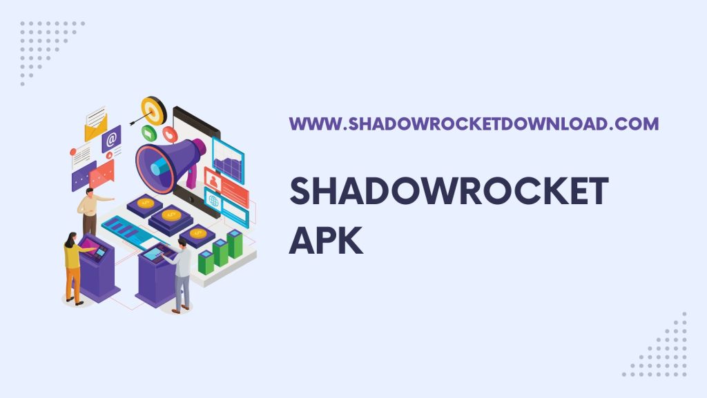 Shadowrocket Apk